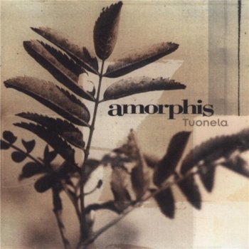 Amorphis - Tuonela 1999