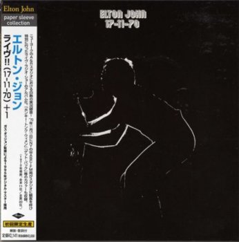 Elton John - 11-17-70 (Japan Paper Sleeve Collection 2006 Vinyl Replica) 1971
