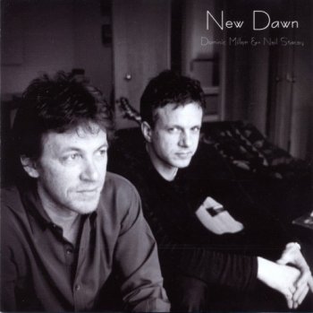 Dominic Miller & Neil Stacey - New Dawn 2002
