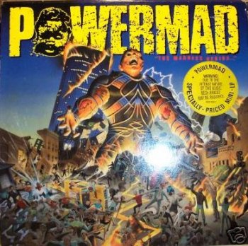 Powermad - The Madness Begins...1988 (EP)