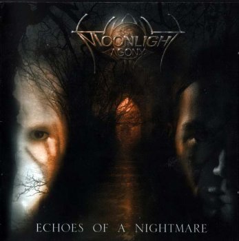 Moonlight Agony - Echoes Of A Nightmare 2004