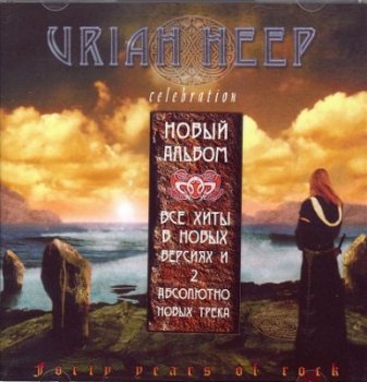 Uriah Heep - Celebration (2009)