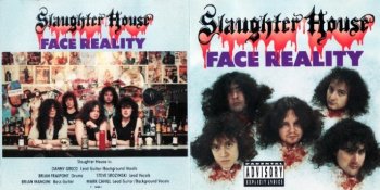 Slaughter House - Face Reality 1991