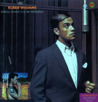 Robbie Williams - Swing When You're Winning (Extra Bonus) 2001