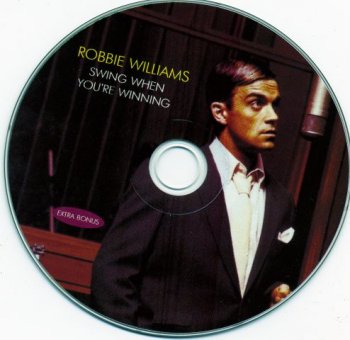 Robbie Williams - Swing When You're Winning (Extra Bonus) 2001
