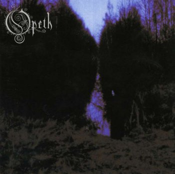 Opeth - My Arms, Your Hearse (1998, RE 2000)