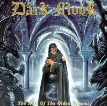 Dark Moor - The Hall of the Olden Dreams 2000