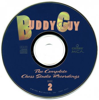 Buddy Guy : © 1992 ''The Complete Chess Studio Recordings (1960-66)''