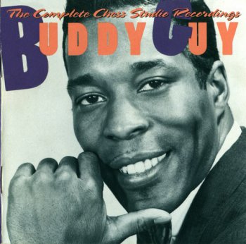 Buddy Guy : © 1992 ''The Complete Chess Studio Recordings (1960-66)''