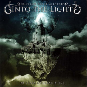Nuclear Blast Allstars - Into The Light 2007