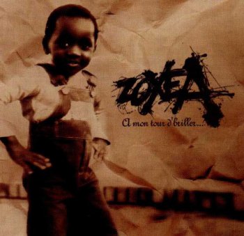Zoxea-A Mon Tour D'Briller 1999