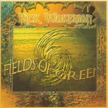 RICK WAKEMAN : ©  1996 FIELDS OF GREEN