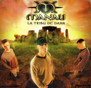 Manau-La Tribu De Dana (Single) 1998
