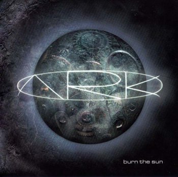 Ark - Burn The Sun 2001