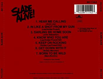 Slade : © 1972 ''Slade Alive!'' (1991 Polydor LTD(U.K.)841 114-2)