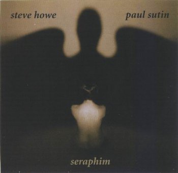 STEVE HOWE & PAUL SUTIN - SERAPHIM - 1995