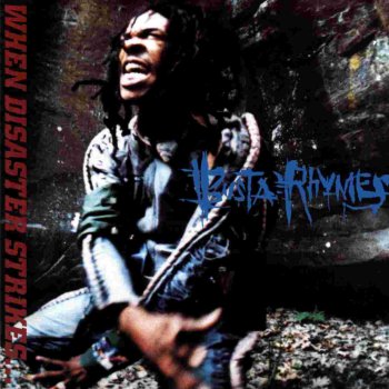 Busta Rhymes-When Disaster Strikes...1997