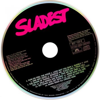 Slade : © 1973 ''Sladest''