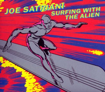 JOE SATRIANI : ©  1987 SURFING WITH THE ALIEN  [20-th ANNIVERSARY EDITION 2007] (LEGACY EDITION)