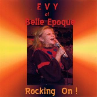 Belle Epoque & Evelyne Lenton – Rocking On! (2007)