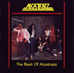 Alcatrazz © - 2007 The Best Of Alcatrazz