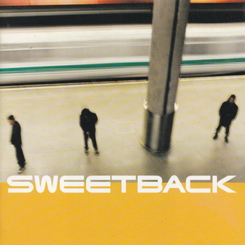 Sweetback-1996-Sweetback (FLAC, Lossliess)