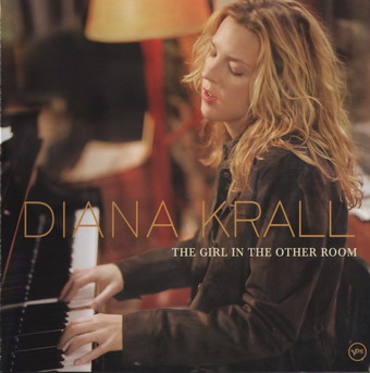 DIANA  KRALL : ©  2004  THE GIRL IN THE OTHER ROOM  [2007' Japanese Remaster]