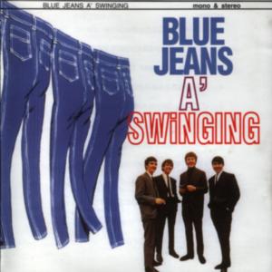 The Swinging Blue Jeans - 1964 - Blue Jeans A'Swinging (24 Bit Remasters)