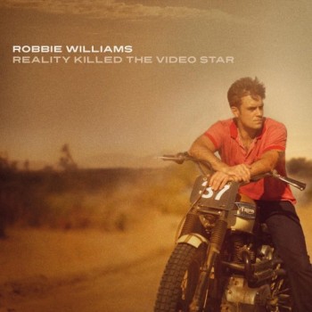 Robbie Williams - Reality Killed the Video Star (2009)