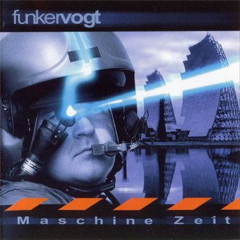 Funker Vogt - Maschine Zeit 2000