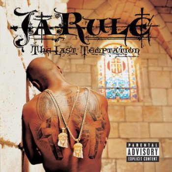 Ja Rule-The Last Temptation 2002