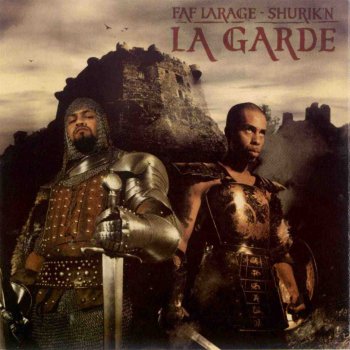 Faf Larage & Shurik'n(IAM)-La Garde 2000