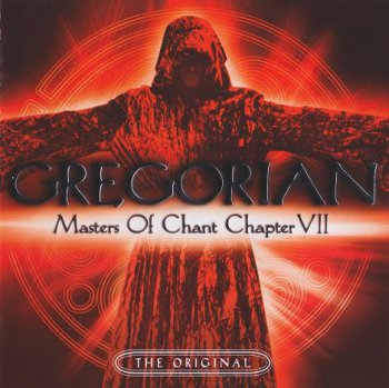 Gregorian - Master Of Chant ChapterVII (2009)