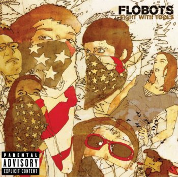 Flobots-Fight With Tools 2007