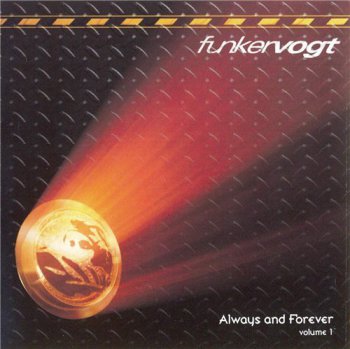 Funker Vogt - Always and Forever Vol. 1 2004