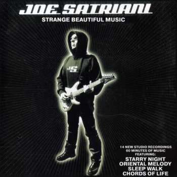 Joe Satriani - Strange Beatiful Music 2002