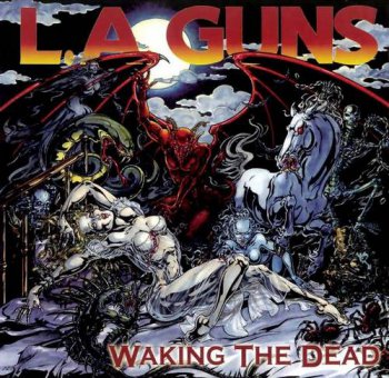 L.A. Guns : © 2002 ''Walking The Dead''