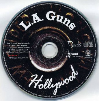 L.A. Guns : © 2006 ''Loud & Dangerous''