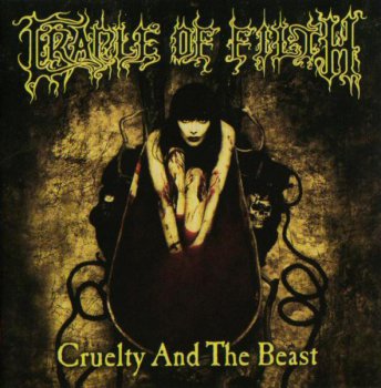 CRADLE OF FILTH - Cruelty And The Beast - 1998
