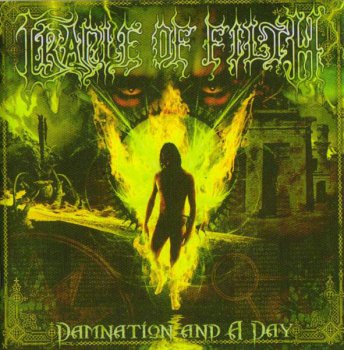 CRADLE OF FILTH - Damnation And A Day - 2003