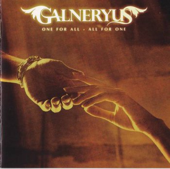 Galneryus : © 2007 ''One for All - All for One''