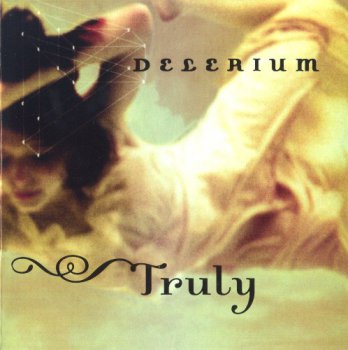 Delerium – Truly (2004)