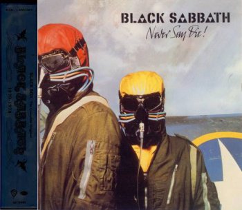 Black Sabbath : © 1978 ''Never Say Die!'' (Black Box.Warner Bros.Rhino 2004)