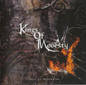 KINGS OF MODESTY - HELL OR HIGHWATER - 2009