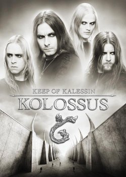 KEEP OF KALESSIN - Kolossus - 2008