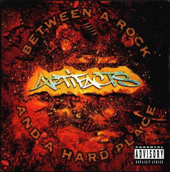 Artifacts-Between a Rock and a Hard Place 1994