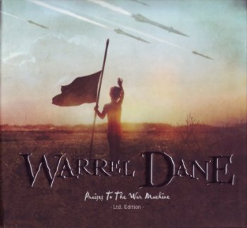 Warrel Dane(Nevermore) - Praise To The War Machine (Ltd.Ed) 2008