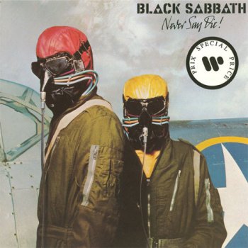 Black Sabbath  -  Never Say Die ! (Canadian 1st Press, WB-3186)