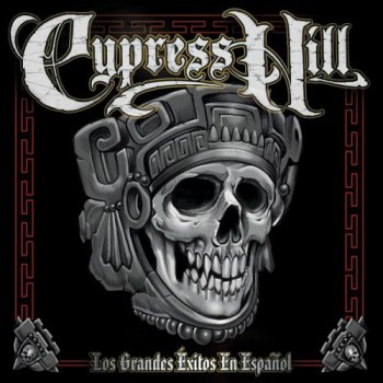 Cypress Hill-Los Grandes Exitos En Espanol 1999