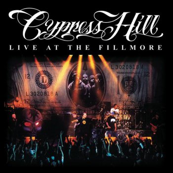 Cypress Hill-Live At The Fillmore 2000